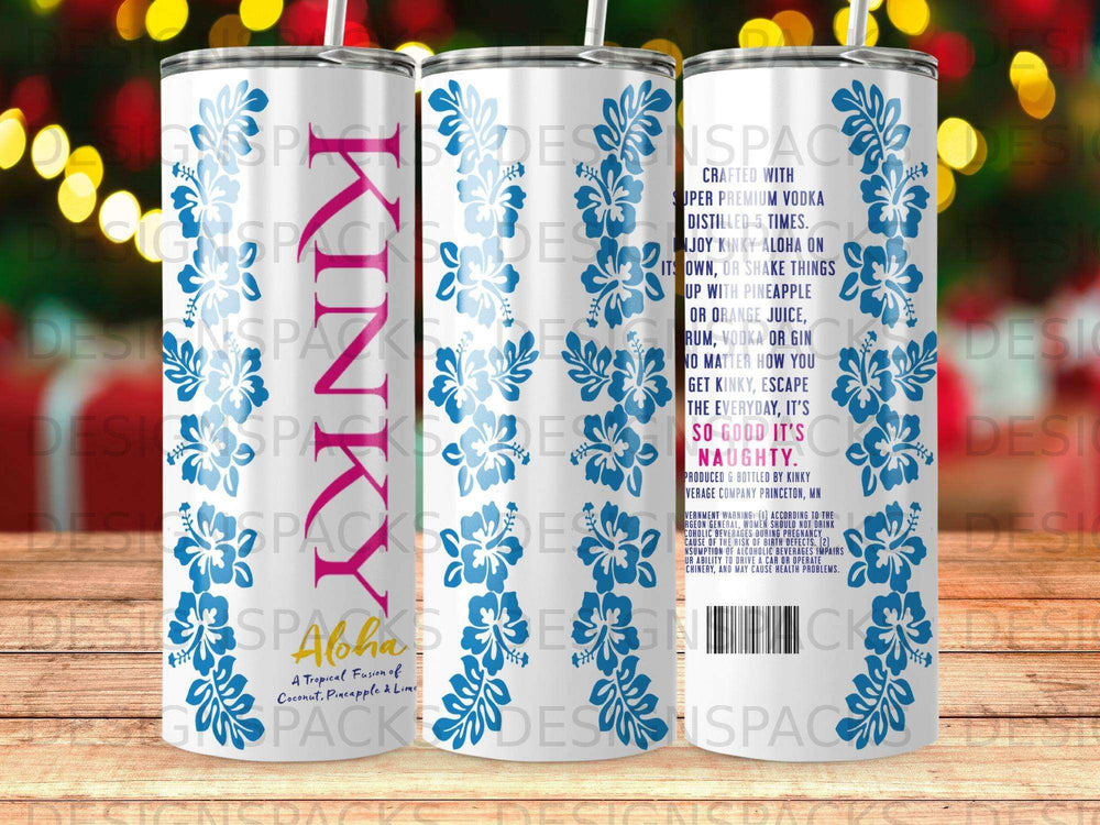 Kinky Aloha tumbler with tropical fruit fusion text and vodka description.