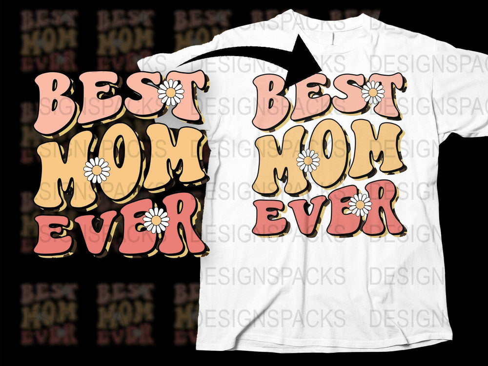 Best Mom Ever T-Shirt, Floral Graphic Tee, Mother's Day Gift, Women's Fashion Top, Retro Style Shirt