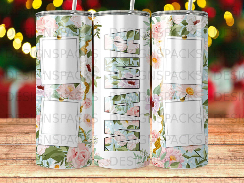 "Mama" text with floral accents and photo frames on a tumbler.