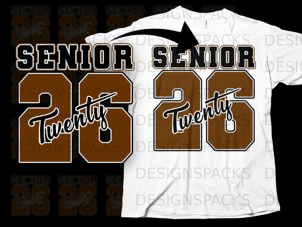 Senior 2026 design with stylized numbers and the word "Twenty" on a white t-shirt.
