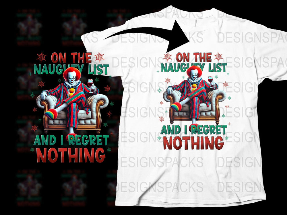 Naughty List Funny Clown Christmas T-Shirt, Holiday Graphic Tee, Unisex Xmas Apparel, Festive Winter Clothing Gift