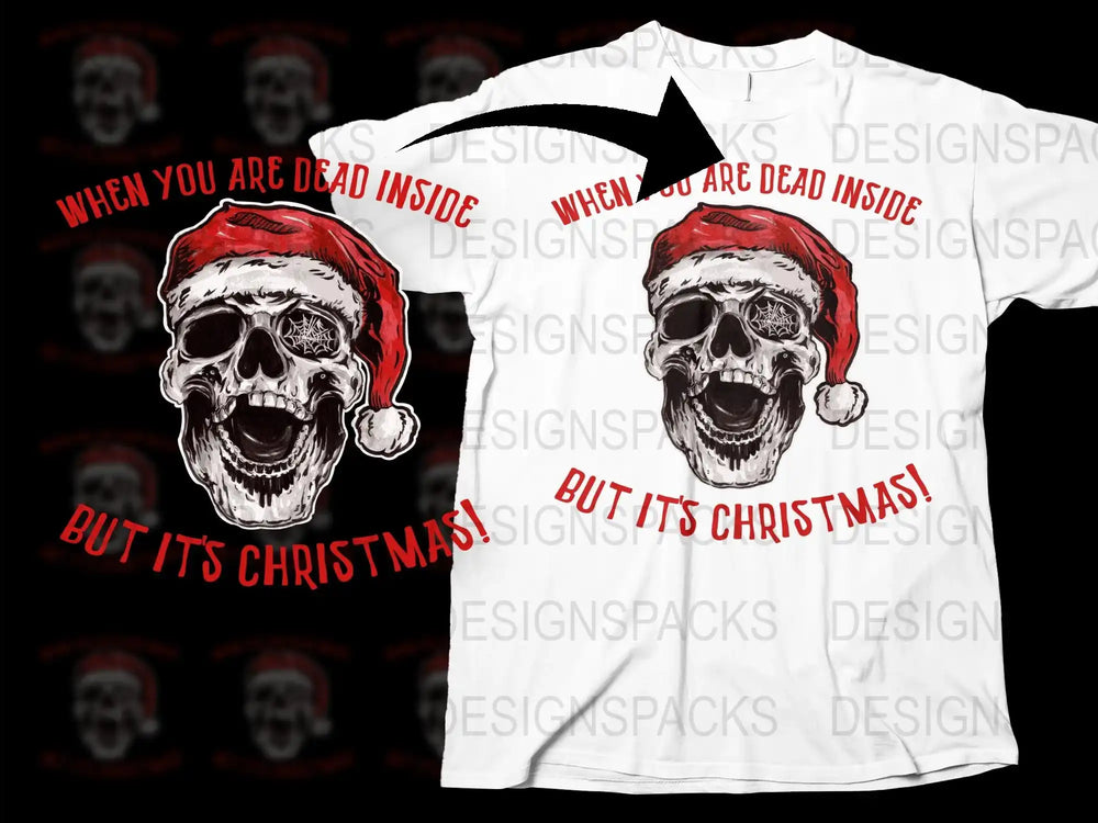 Dead Inside Christmas T-Shirt, Funny Santa Skull Holiday Tee, Unique Festive Xmas Party Attire
