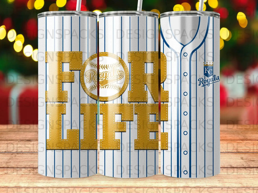 "For Life" text on a Kansas City Royals baseball uniform design tumbler.