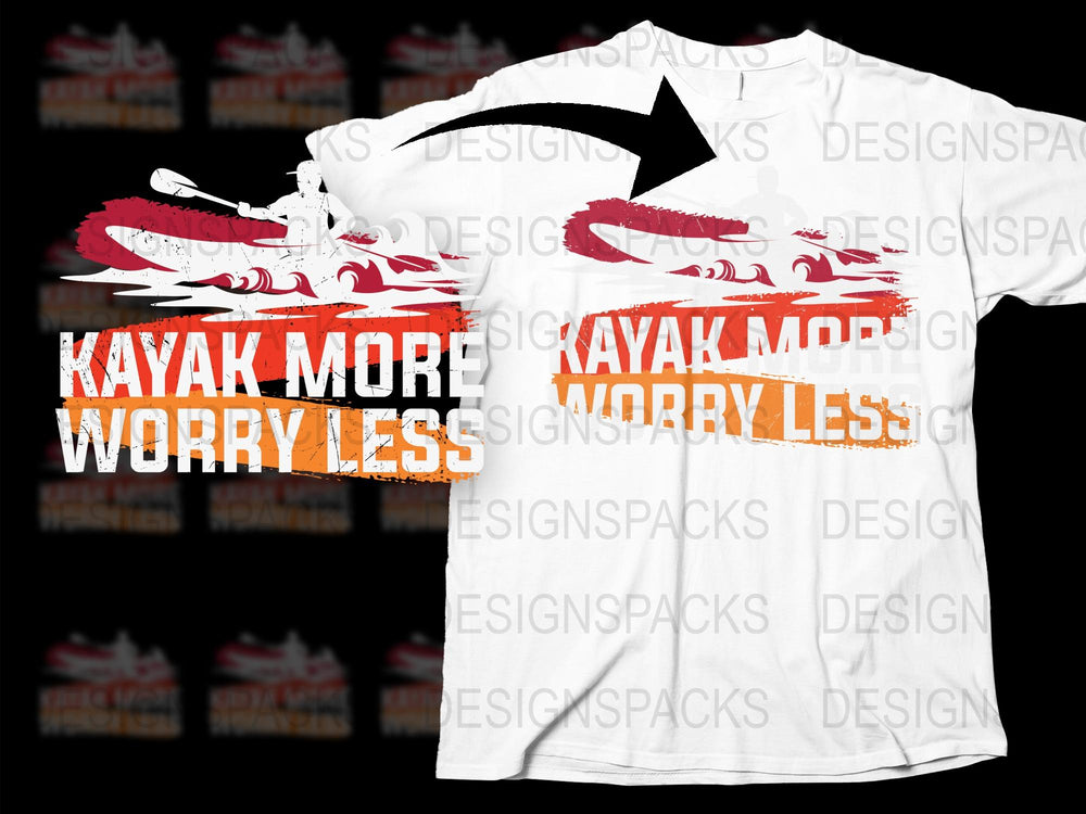 Kayak More Worry Less T-Shirt, Outdoor Adventure Tee, Graphic Kayaking Shirt, White Unisex Top, Water Sports Apparel, Gift for Kayakers
