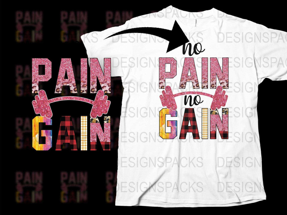 Pain No Gain Workout Shirt, Fitness Motivational T-Shirt, Inspirational Gym Clothing, Men's Women's Unisex Tee