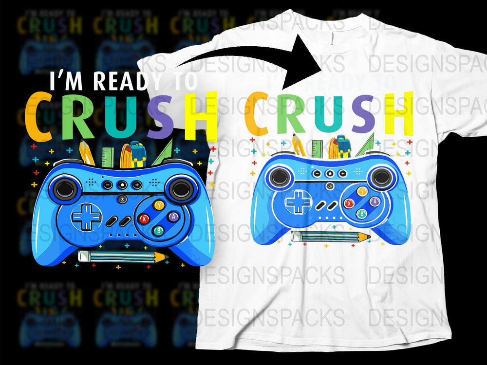 Gamer T-Shirt 'I'm Ready to Crush' Gaming Controller Graphic Tee Colorful Design for Video Game Lovers