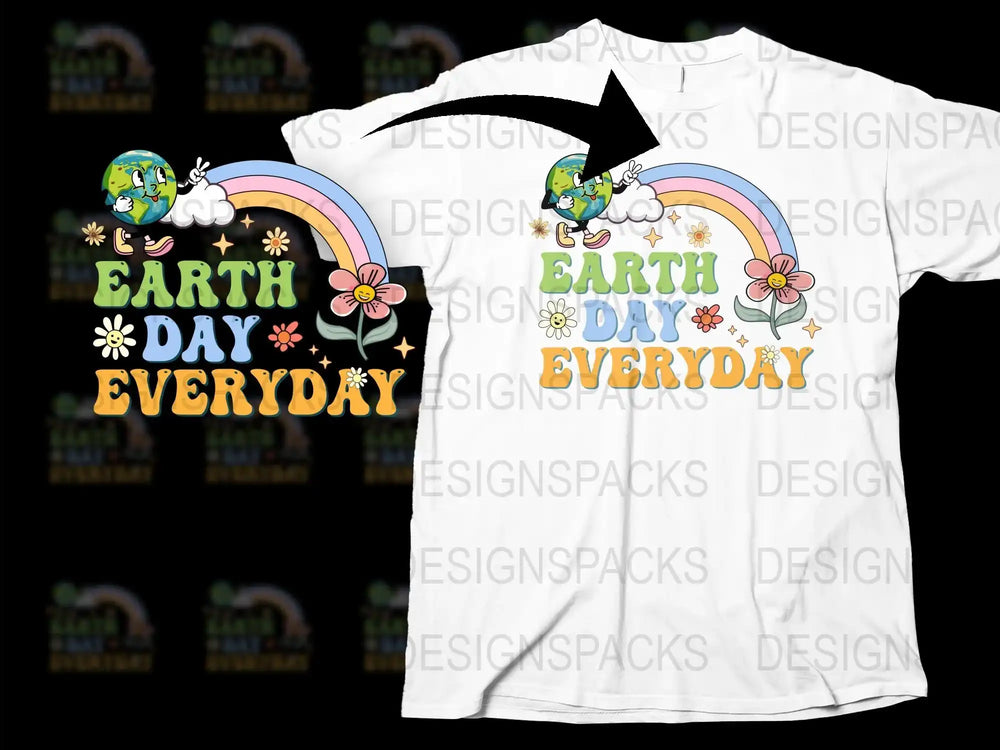 Earth Day Everyday T-Shirt, Colorful Rainbow Graphic, Eco-Friendly Tee, Men's and Women's Sizes Available