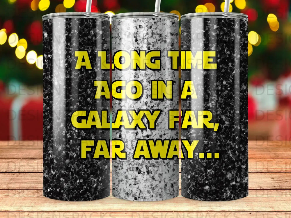 Black and white speckled tumbler with "A long time ago in a galaxy far, far away..." text.