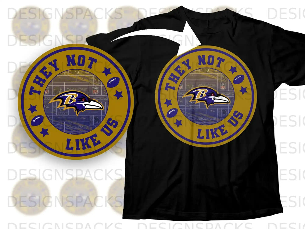 They Not Like Us Baltimore Ravens T-shirt