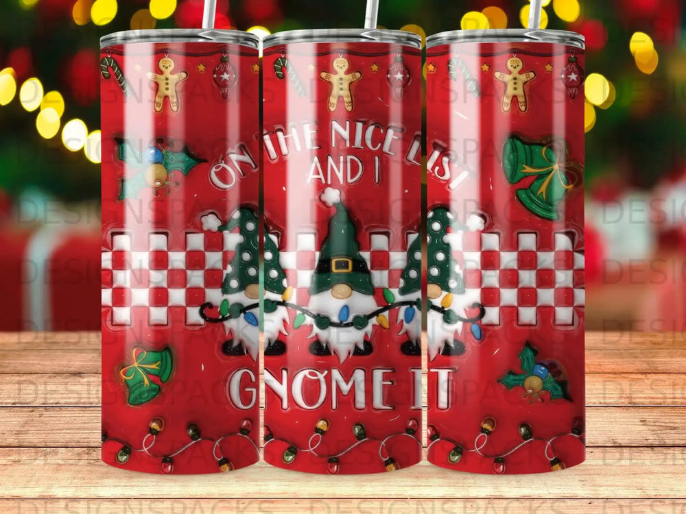 Three gnomes on a red background with "On the Nice List Gnome It" text.