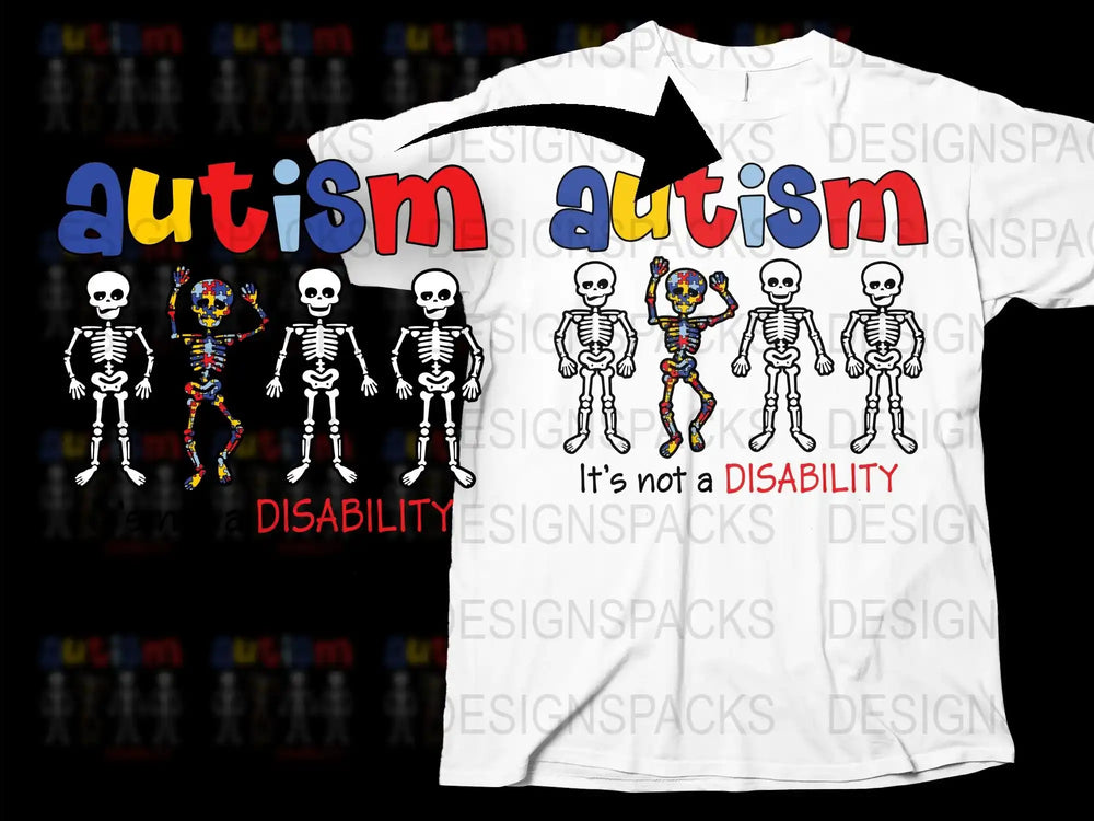 Autism Awareness T-Shirt, It's Not a Disability, Colorful Skeleton Graphic Tee