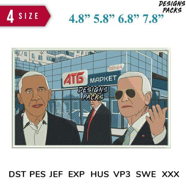 Embroidery design featuring political figures in front of ATG Market, available in DST PES formats
