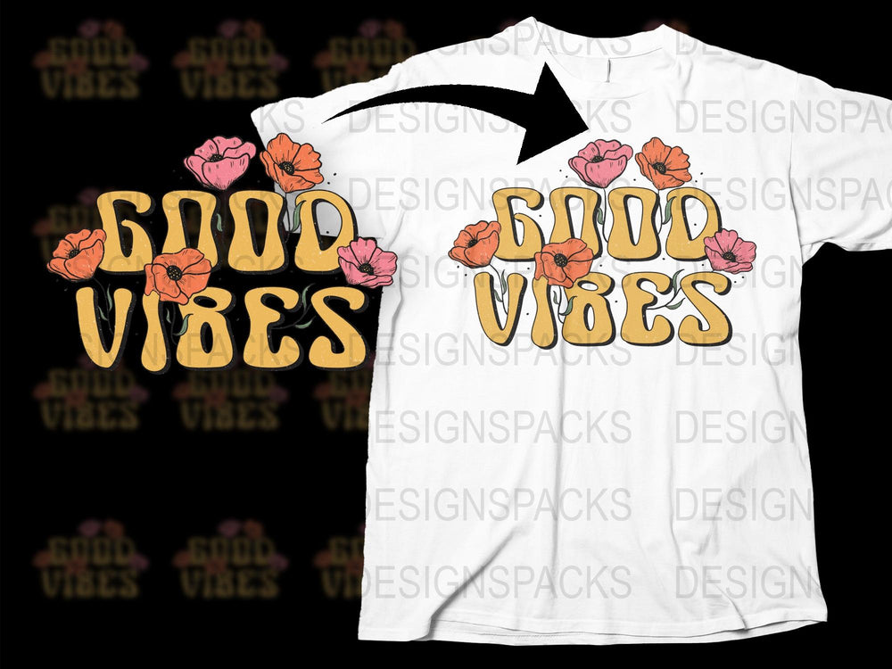 Good Vibes Floral T-Shirt, Orange Flowers Graphic Tee, Positive Quote Summer Fashion Shirt