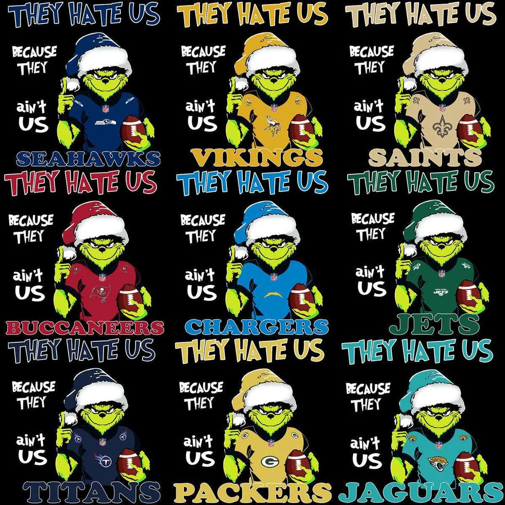 32 Grinch Christmas They Hate Us Football Teams Designs Bundle PNG
