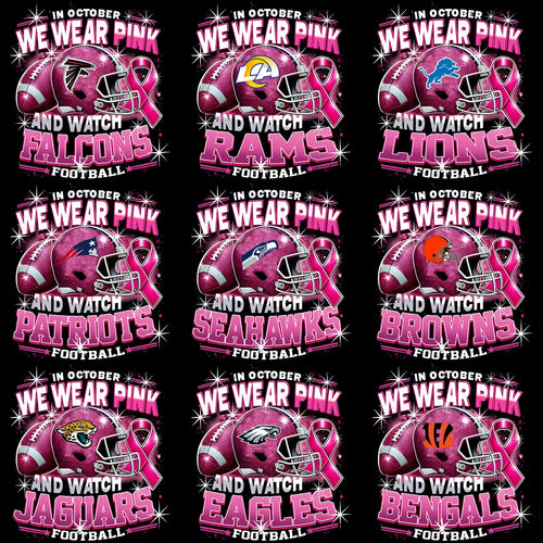 32 October Cancer Awareness We Wear Pink & Watch Football Teams Designs Bundle PNG