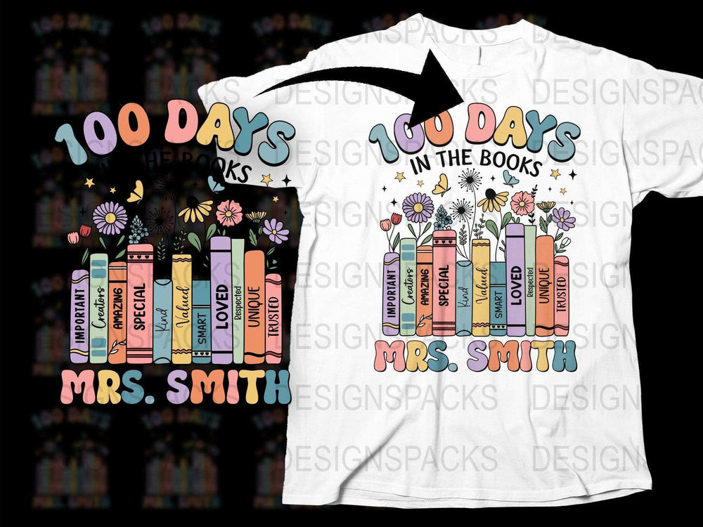 100 Days In The Books Teacher T-Shirt, Custom Name, Colorful Book Stack, Celebration Tee