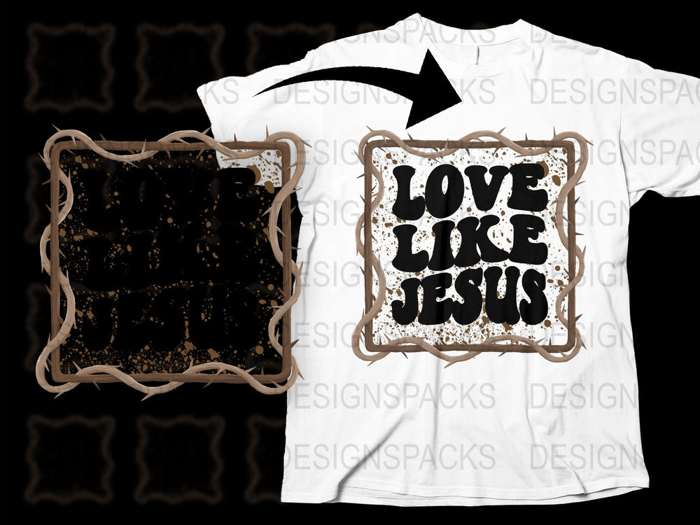 Love Like Jesus T-Shirt, Christian Faith Graphic Tee, Inspirational Quote, Unisex White Shirt