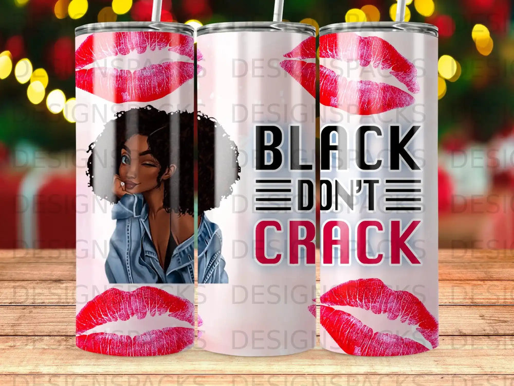 Woman with curly hair winks next to "BLACK DON'T CRACK" text and red lips.