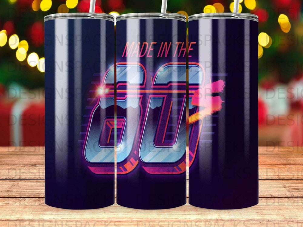 Tumbler with "Made in the 80s" text and neon 80s graphic.