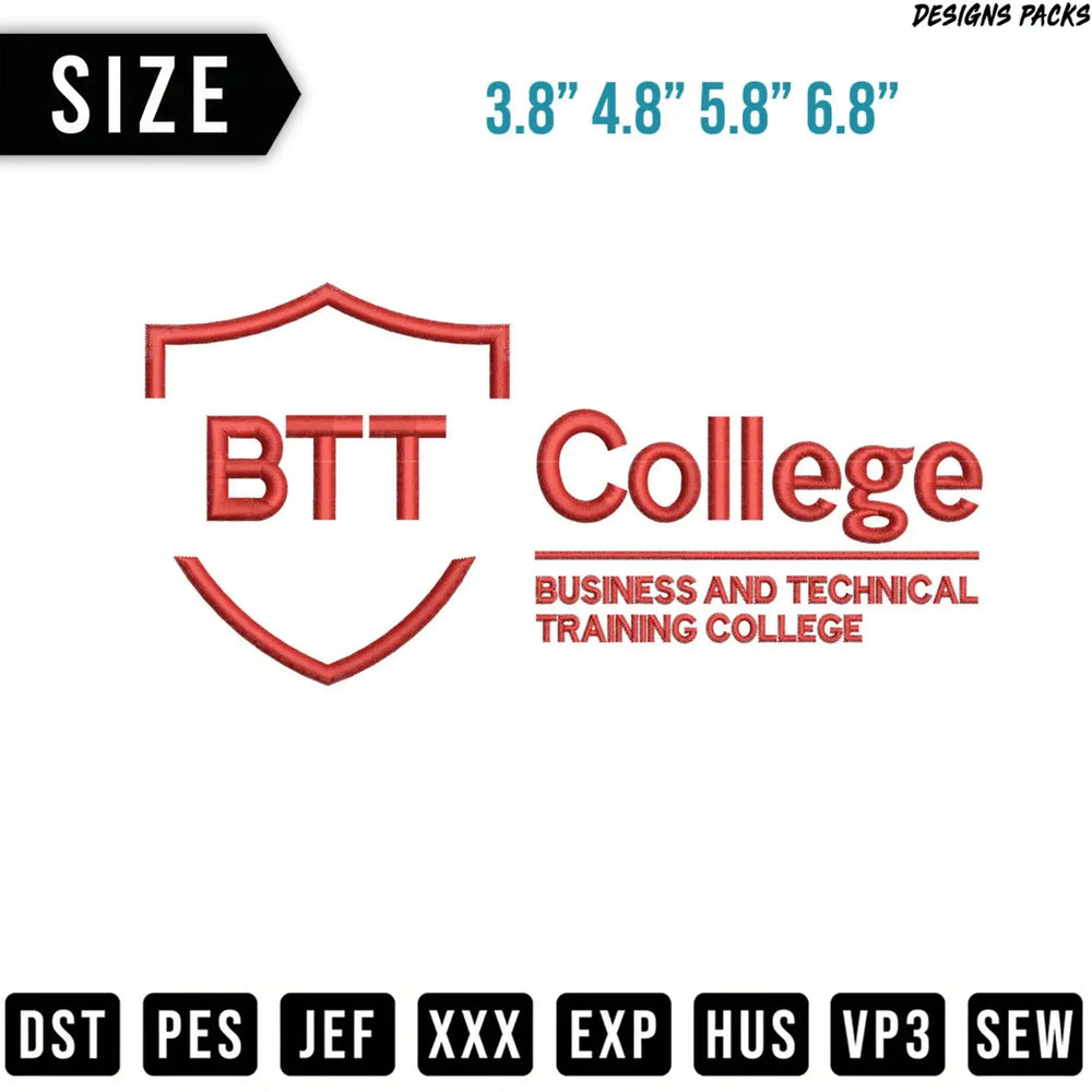 BTT College logo with sizes and embroidery file formats.