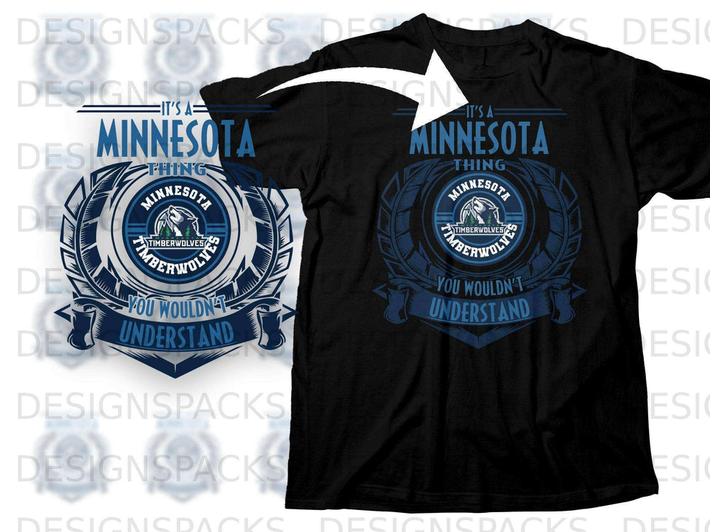 It's a Minnesota Thing Timberwolves You Wouldn't Understand Shirt