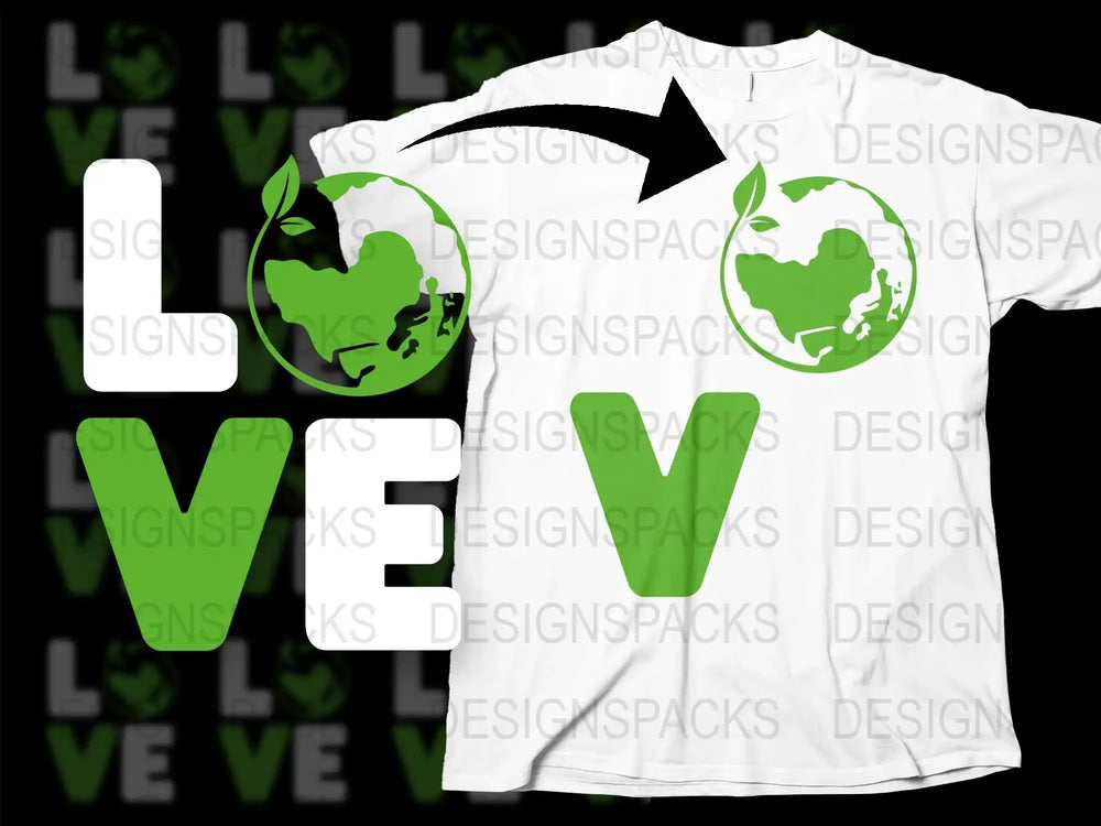 Eco-Friendly Love Earth T-Shirt, Green and White Graphic Tee, Environmental Awareness Apparel