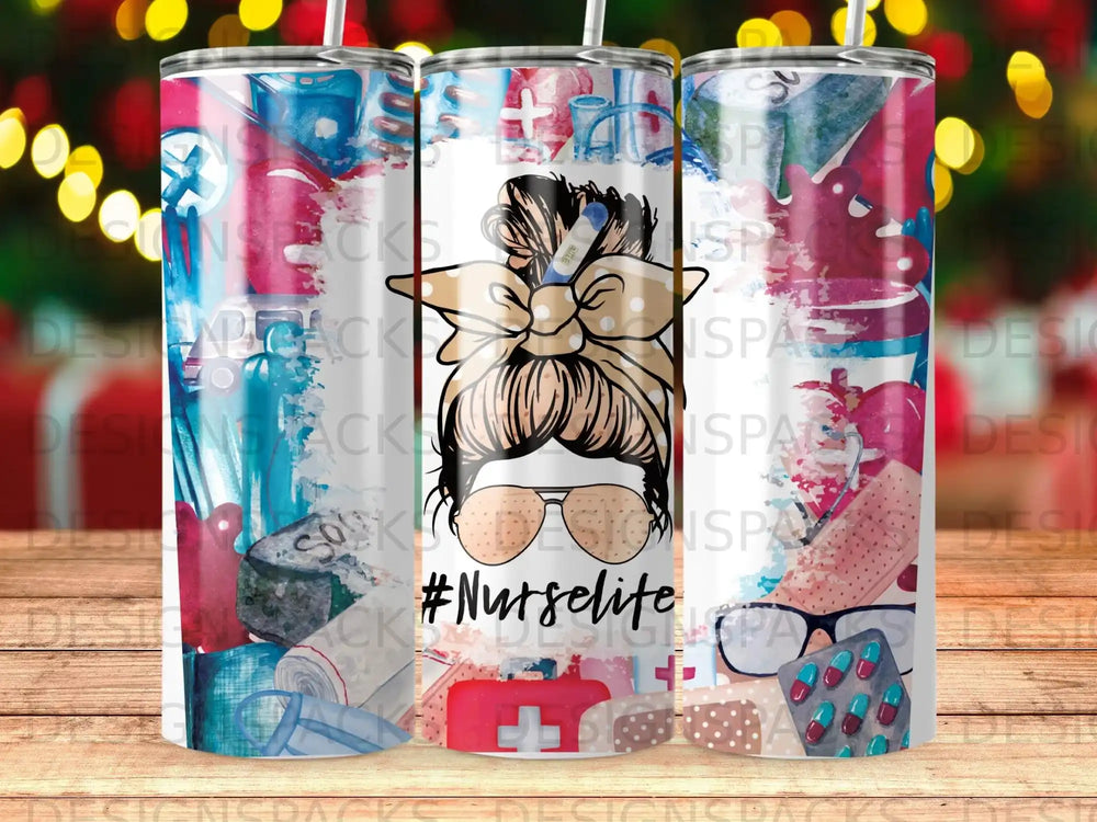 Tumbler with #NurseLife, messy bun, sunglasses, and medical icons.