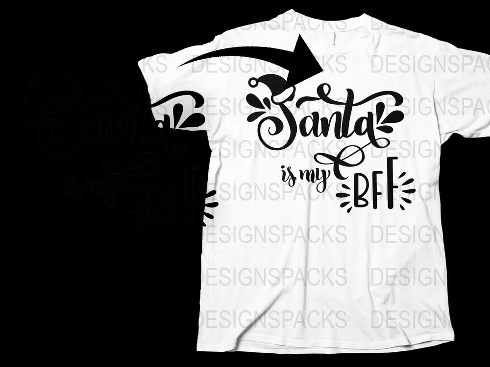 Santa is My BFF Christmas T-Shirt, Holiday Festive Graphic Tee, Unisex White Shirt for Winter Celebrations