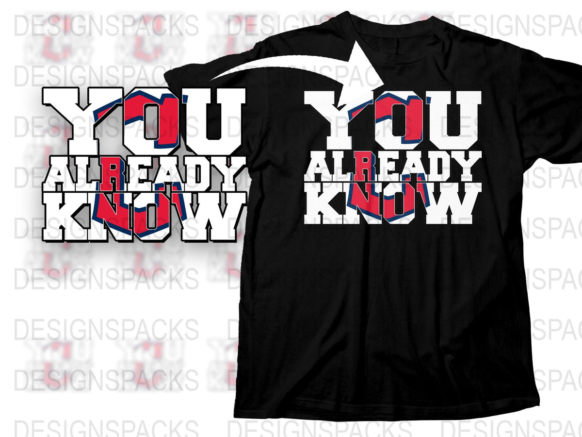 Trendy Black T-Shirt with Bold 'You Already Know' Graphic, Casual Streetwear Style Tee