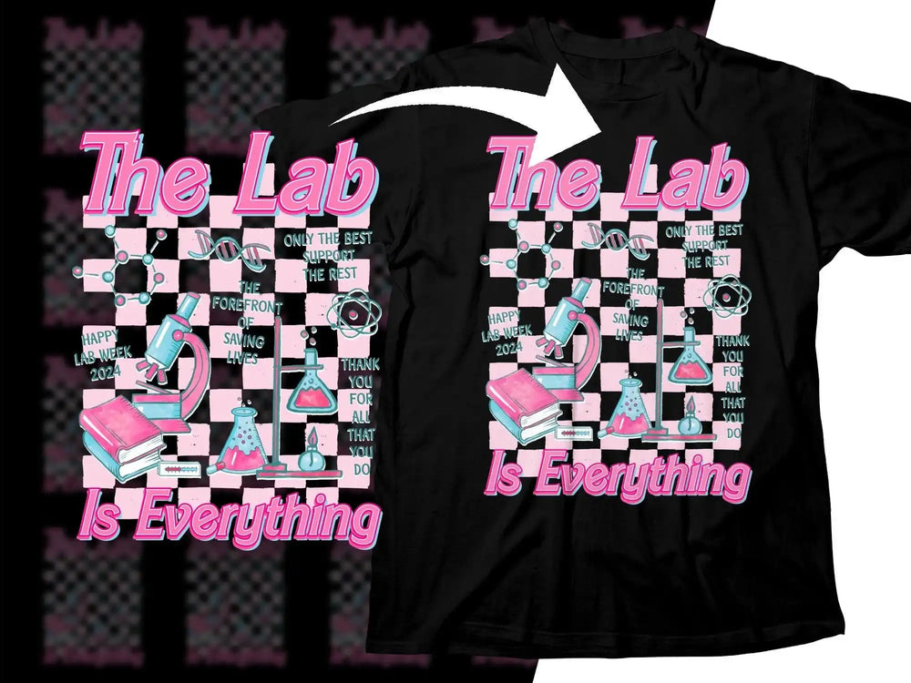 Black t-shirt with 'The Lab Is Everything' design, featuring lab equipment and pink checkered background.
