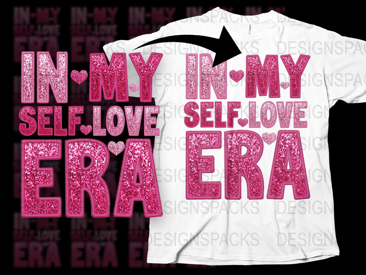 Sparkling Pink Glitter 'In My Self-Love Era' T-Shirt, Feminine Empowerment Tee, Inspirational Apparel