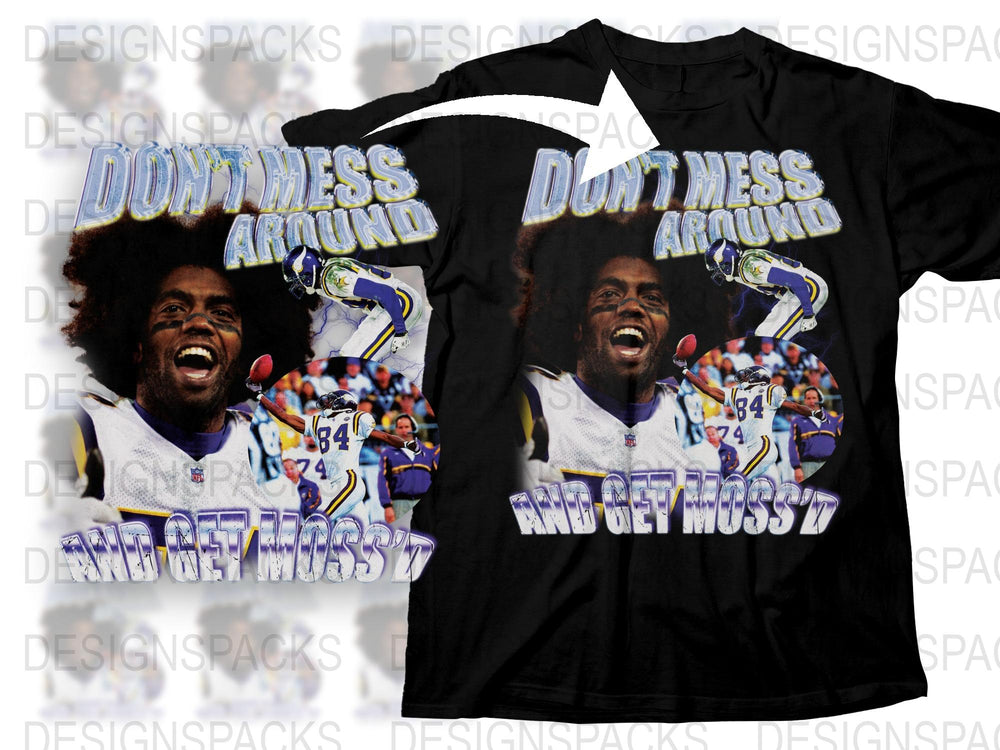Vintage Randy Moss T-Shirt, Don't Mess Around Get Mossed, Classic Football Tee, Sports Fan Apparel, Collectible Sports Memorabilia