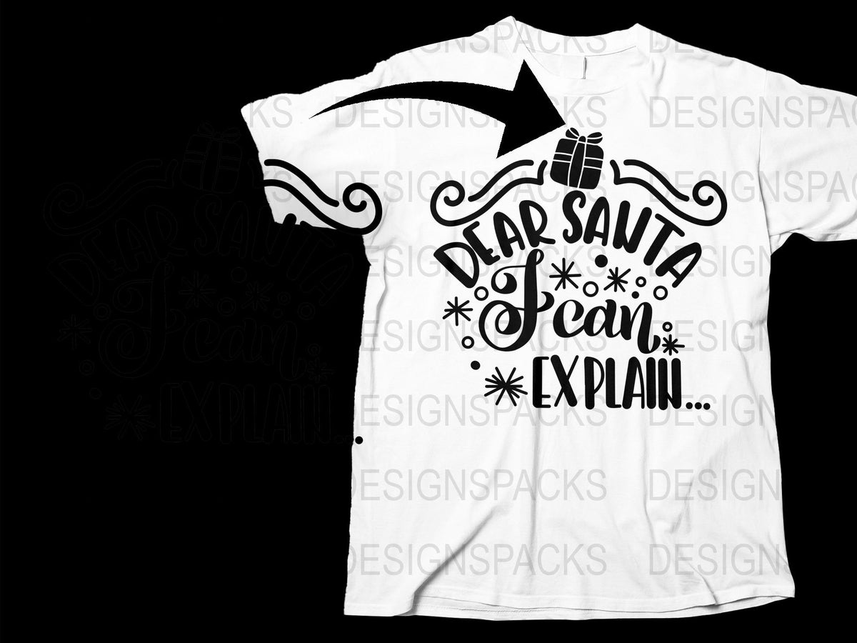Dear Santa I Can Explain T-Shirt, Funny Christmas Tee, Holiday Humor Graphic Shirt, Unisex White Top