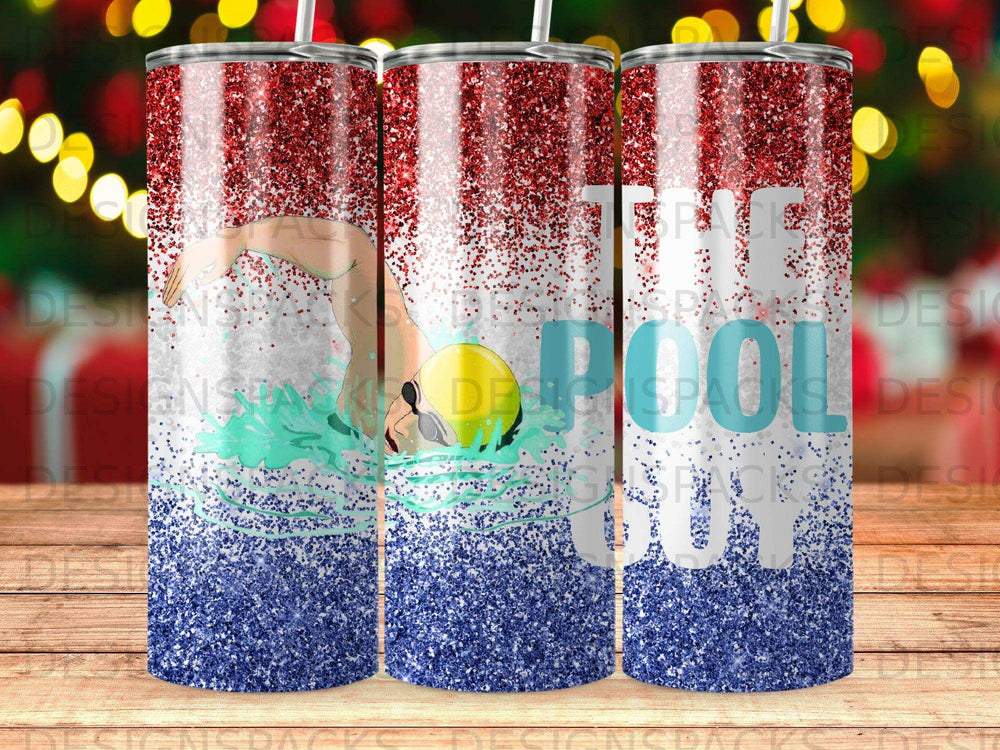 Tumbler with swimmer and "The Pool is Open" text against glittery red and blue background.