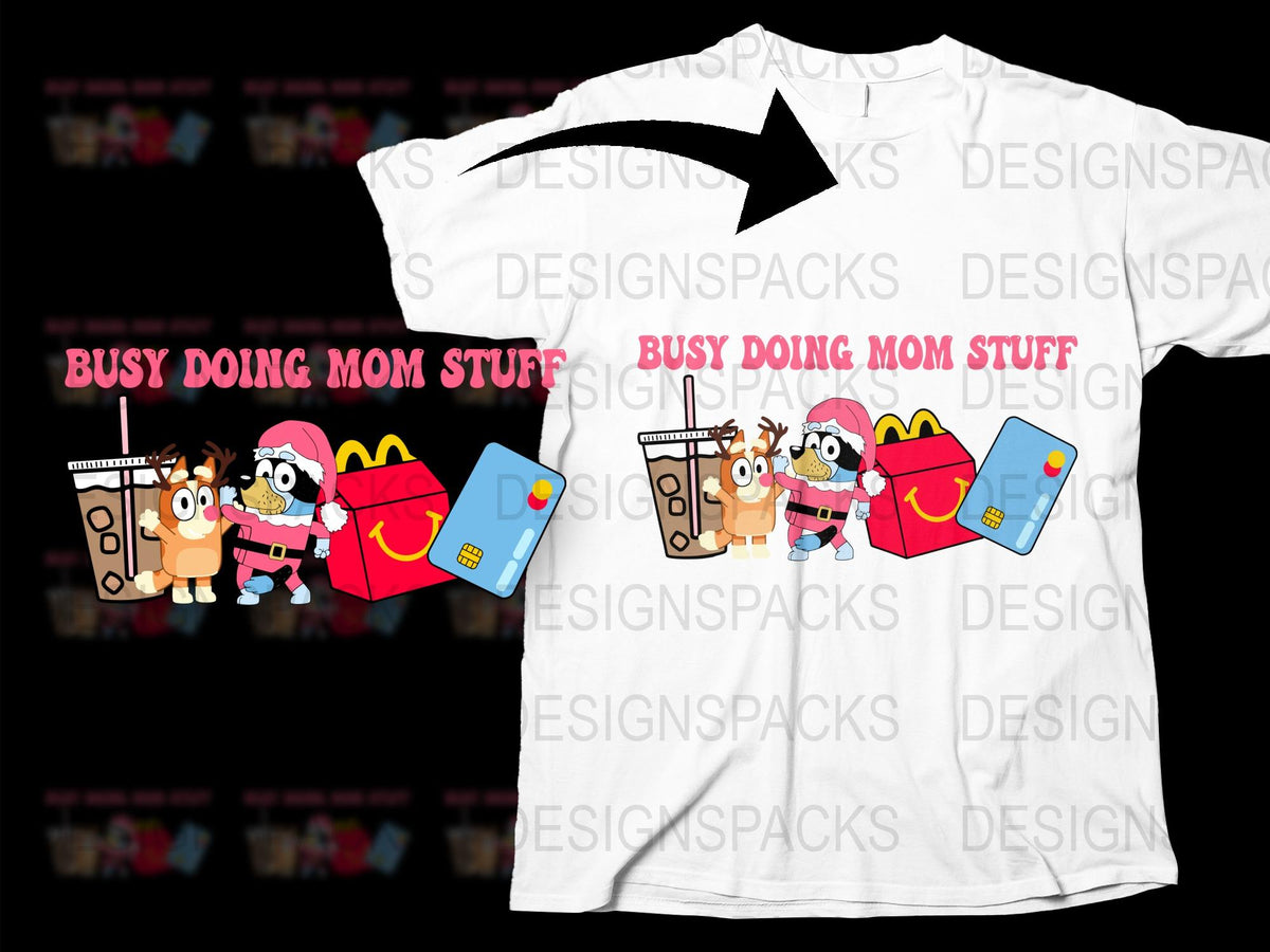 Busy Doing Mom Stuff T-Shirt, Cute Cartoon Graphics, Parenting Tee, Family Life Casual Wear