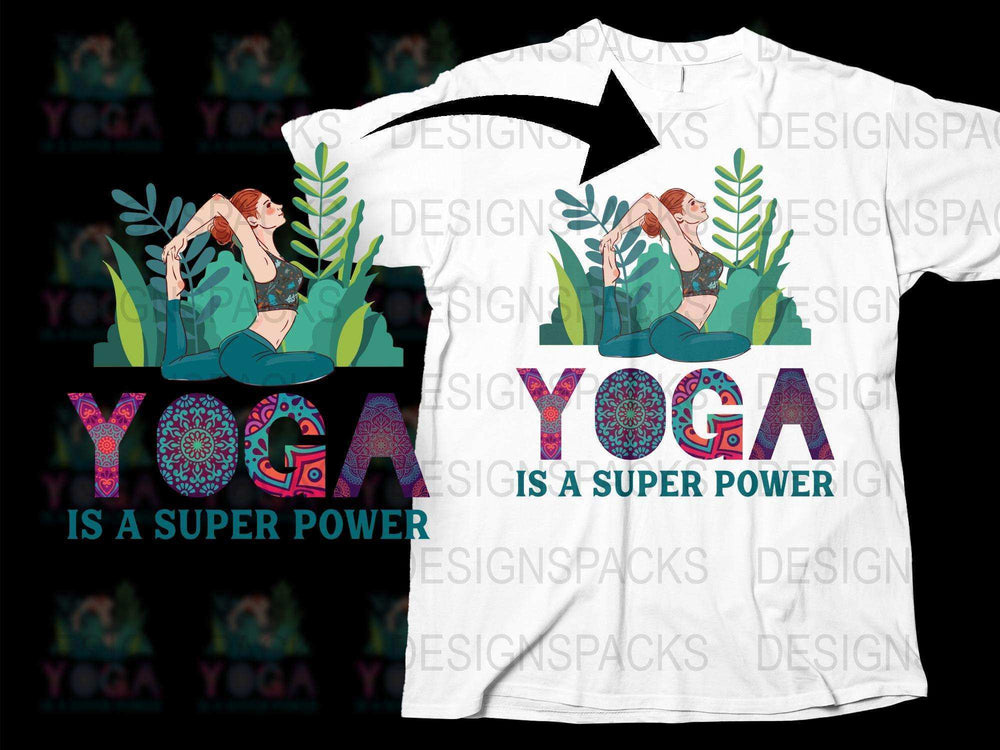Yoga Is A Super Power T-Shirt, Graphic Women's Yoga Tee, Colorful Athletic Shirt, Wellness Inspired Apparel, Unique Yoga Gift