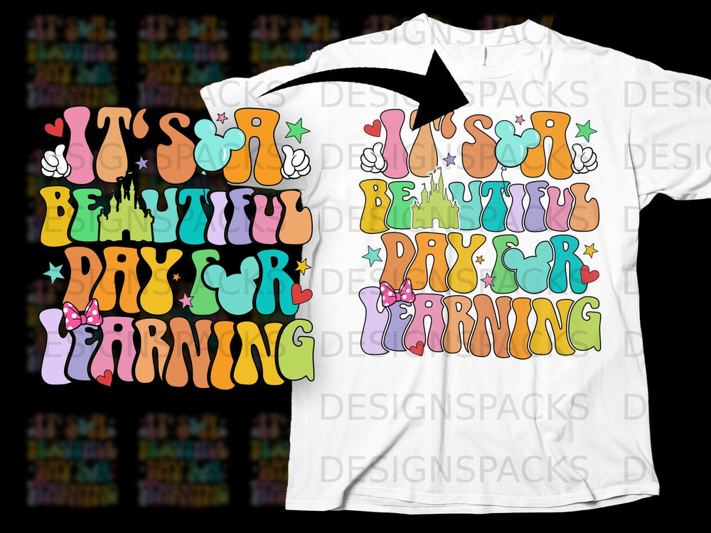 Retro colorful text "It's a Beautiful Day for Learning" with Mickey Mouse ears and castle.
