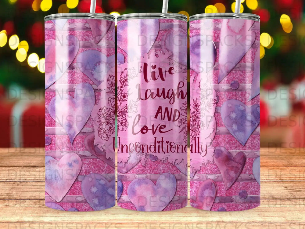 Live, laugh, love unconditionally text on glittery pink tumbler with hearts.