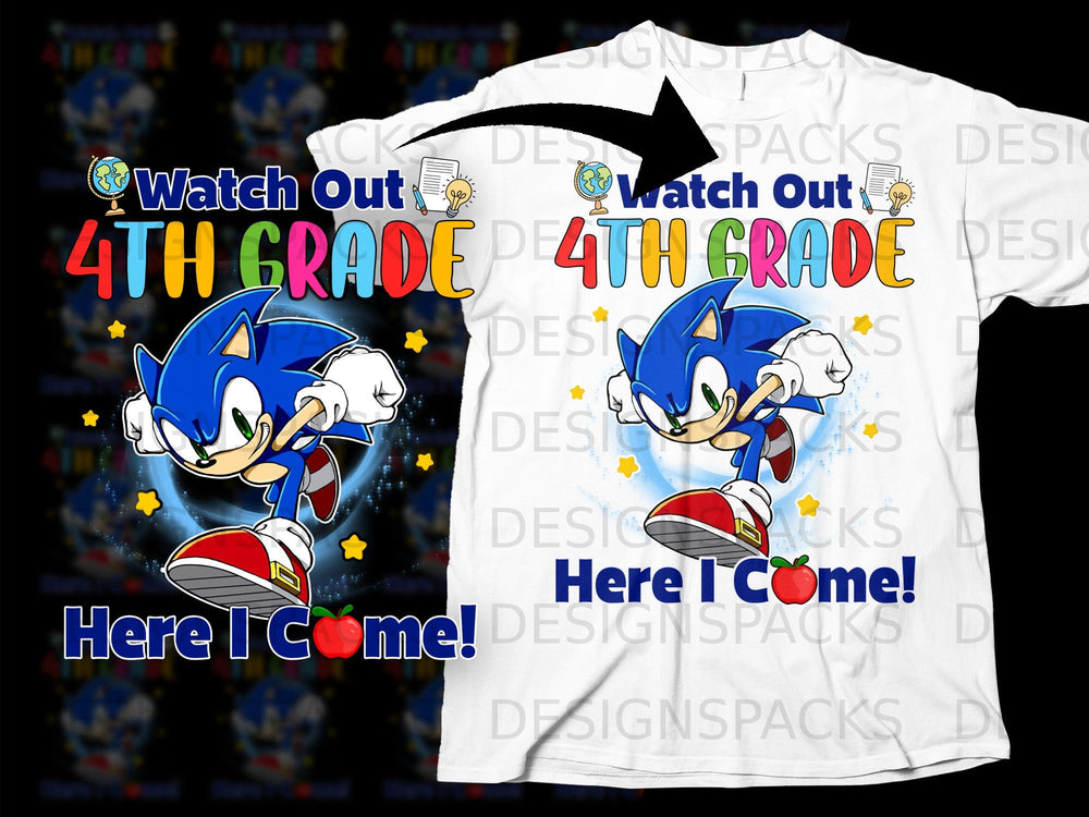 Sonic the Hedgehog runs with "Watch Out 4TH GRADE Here I Come!" text.