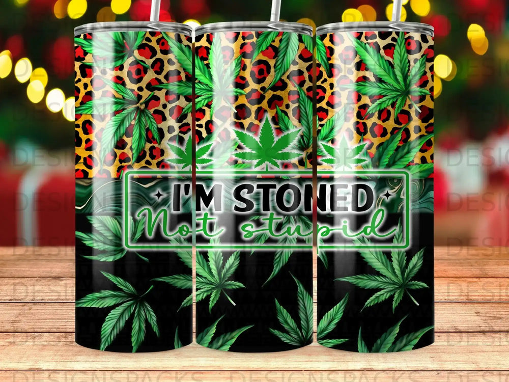 Tumbler with leopard print, marijuana leaves, and "I'm stoned not stupid" text.