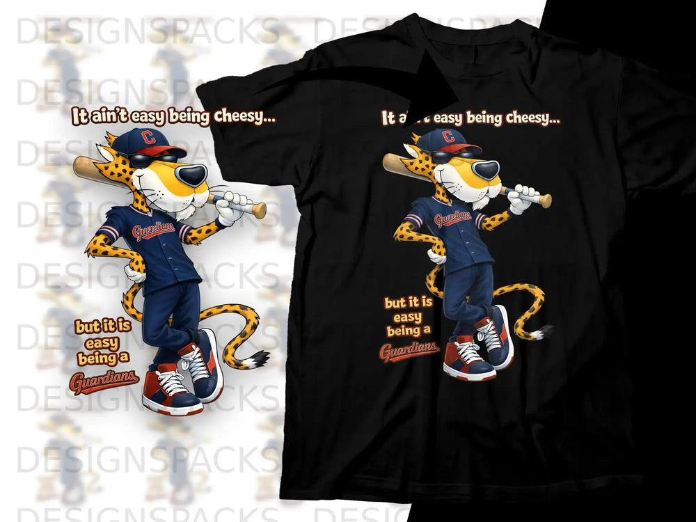 Chester Cheetah in Guardians uniform holding a baseball bat, "It ain't easy being cheesy... but it is easy being a Guardians" text.