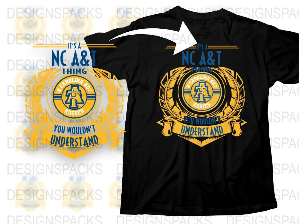 NC AandT Aggies T-Shirt, North Carolina University Fan Apparel, You Wouldn't Understand Tee