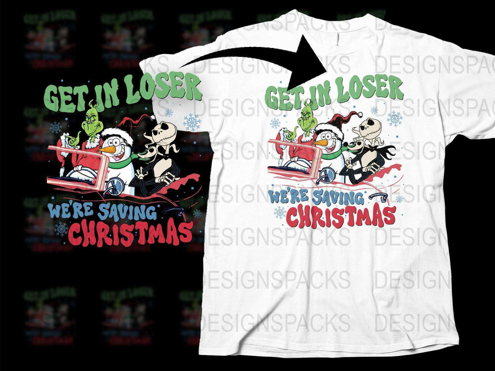 Get In Loser We're Saving Christmas T-Shirt, Funny Holiday Tee, Festive Skeleton Graphic Design, Xmas Gift Idea