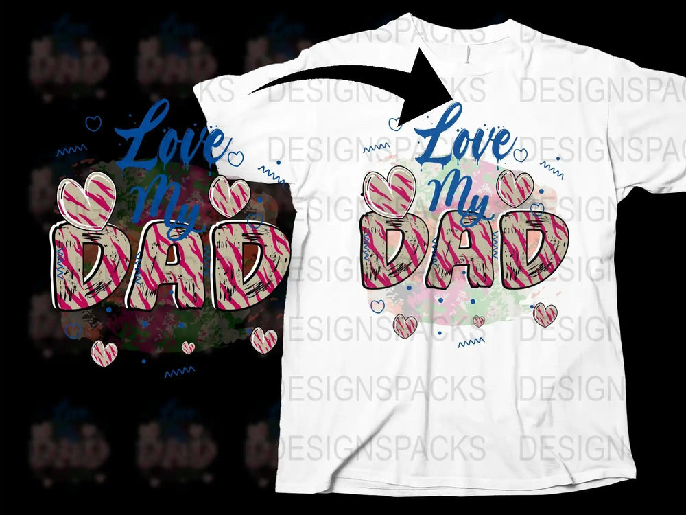 Love My Dad T-Shirt, Father's Day Gift, Men's Graphic Tee, Unique Heart Design, Family Apparel