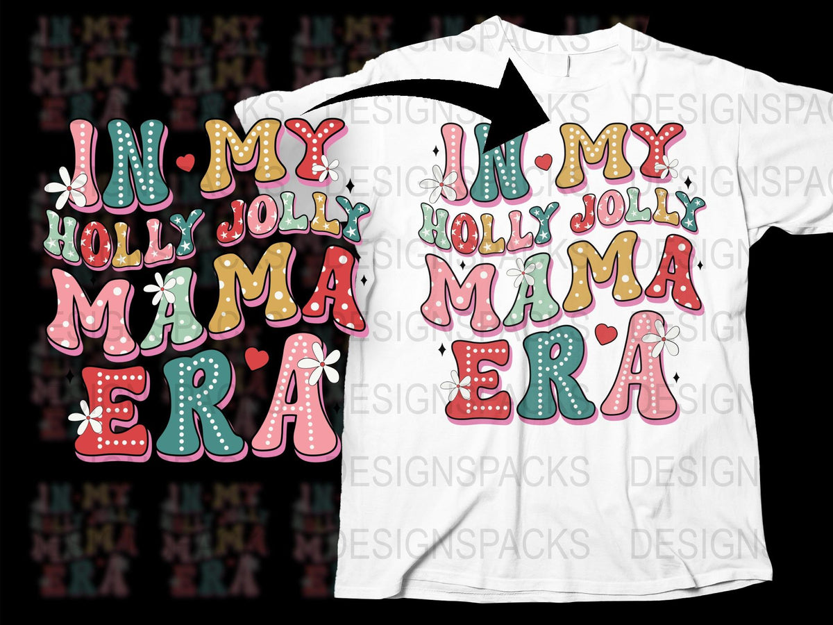Holly Jolly Mama Era T-Shirt, Festive Mom Tee, Holiday Casual Wear, Colorful Lettering Design