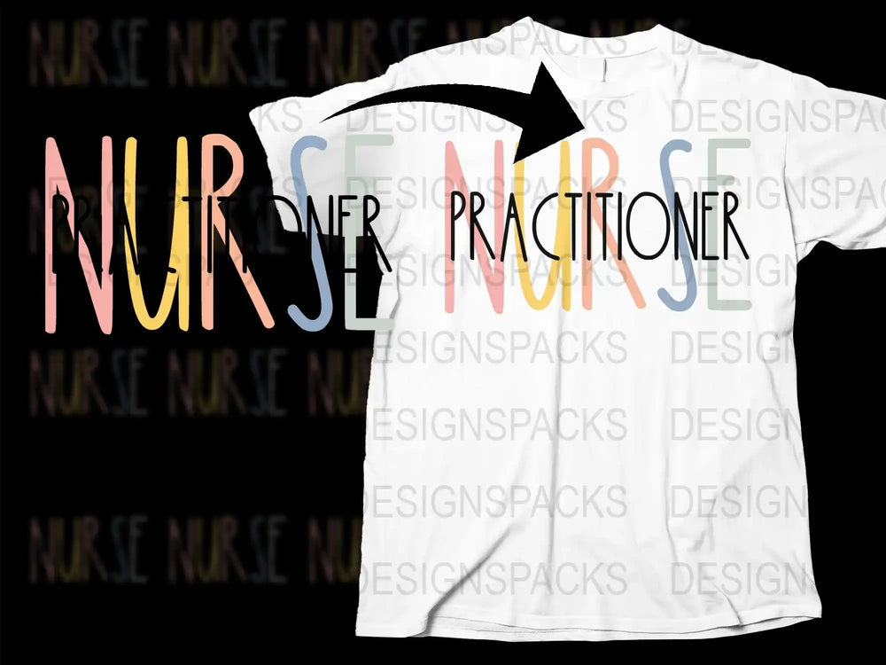 Nurse Practitioner T-Shirt, Colorful Text Design, Medical Professional Tee, Healthcare Worker Appreciation, Unique Nursing Gift Idea