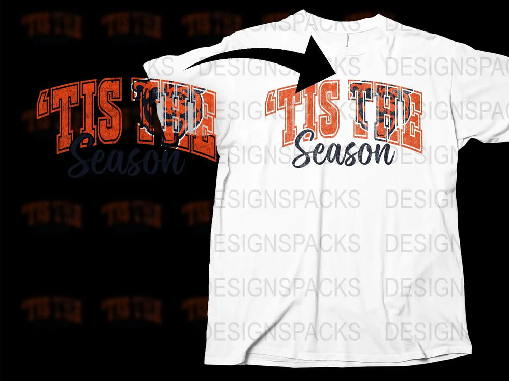 Tis The Season T-Shirt, Festive Holiday Graphic Tee, Christmas Spirit Casual Shirt, Unisex Winter Apparel