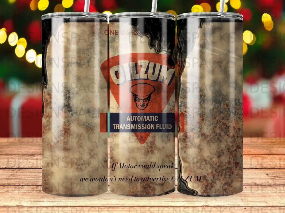 Tumbler with "Ollzum Automatic Transmission Fluid" logo and vintage-style text.