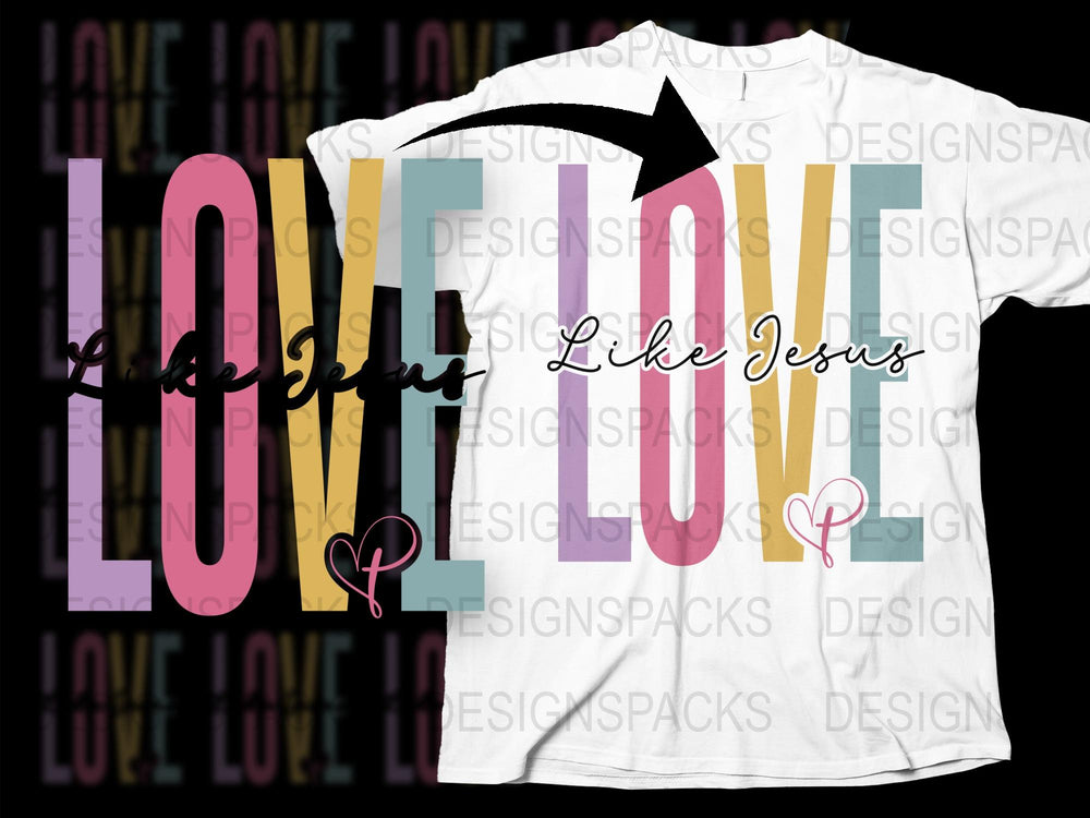 Colorful Love Like Yours T-Shirt, Bold Text Design, Typography Tee, Graphic Print Shirt, Casual Fashion, Gift Idea