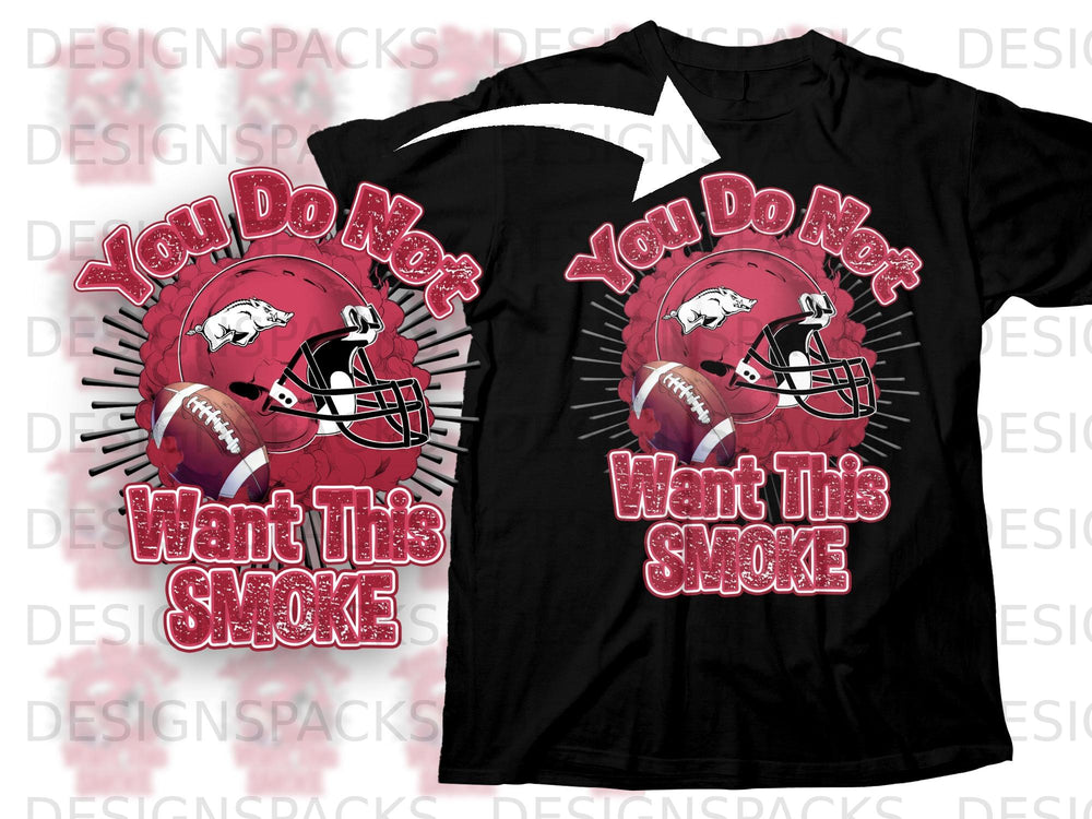 Black t-shirt with a graphic of a pig, football helmet, and football, text says "You Do Not Want This Smoke".